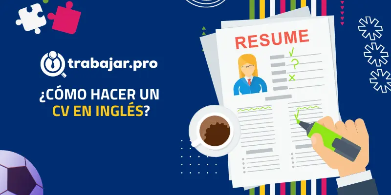 Cómo hacer el cv en Inglés