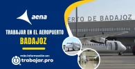 trabajar en el aeropuerto de Badajoz y enviar curriculum
