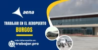 trabajar en el aeropuerto de Burgos y enviar curriculum