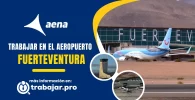 trabajar en el aeropuerto de Fuerteventura y enviar curriculum