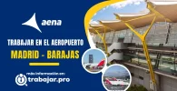 trabajar en el aeropuerto de Madrid y enviar curriculum