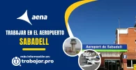trabajar en el aeropuerto de Sabadell y enviar curriculum