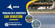 trabajar en el aeropuerto de San Sebastián y enviar curriculum