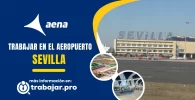 trabajar en el aeropuerto de Sevilla y enviar curriculum